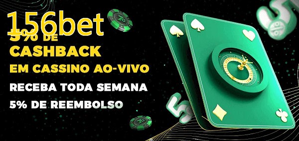 Promoções do cassino ao Vivo 156bet